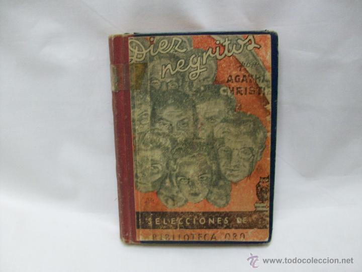 Libros de segunda mano: DIEZ NEGRITOS-AGATHA CHRISTI-SELECCIONES BIBLIOTECA DE ORO-EDITORIAL MOLINO.