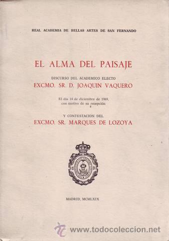 Libros de segunda mano: VAQUERO, Joaqu&iacute;n:  EL ALMA DEL PAISAJE - Foto 1