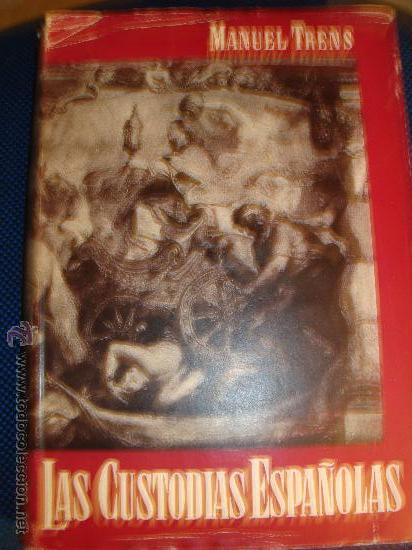 Libros de segunda mano: (312) LAS CUSTODIAS ESPA&Ntilde;OLAS - Foto 1