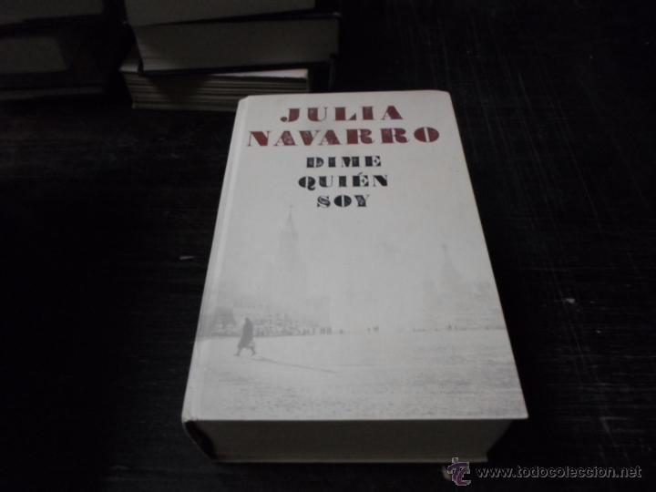 Libros de segunda mano: Julia Navarro. Dime, Quien Soy. Circulo de Lectores - Foto 1