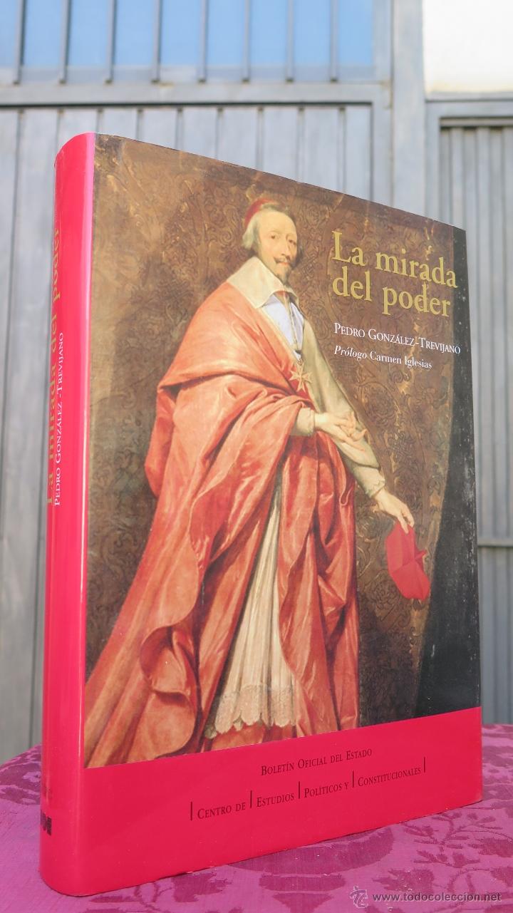 Libros de segunda mano: LA MIRADA DEL PODER. PEDRO GONZALEZ TREVIJANO - Foto 1