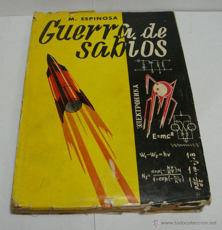 Libros de segunda mano: Guerra de Sabios. Manuel Espinosa 1958. - Foto 1