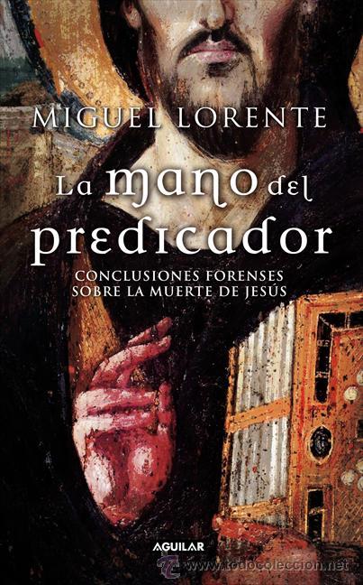 Libros de segunda mano: La mano del predicador, Miguel Lorente - Foto 1