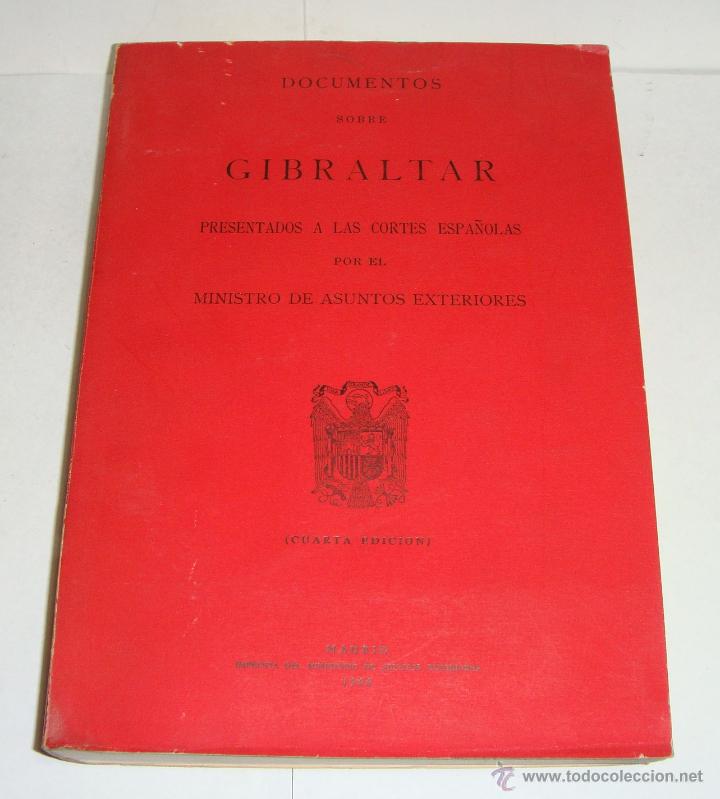 Libros de segunda mano: Documentos sobre Gibraltar. 1966. Con fotograf&iacute;as en su interior. - Foto 1