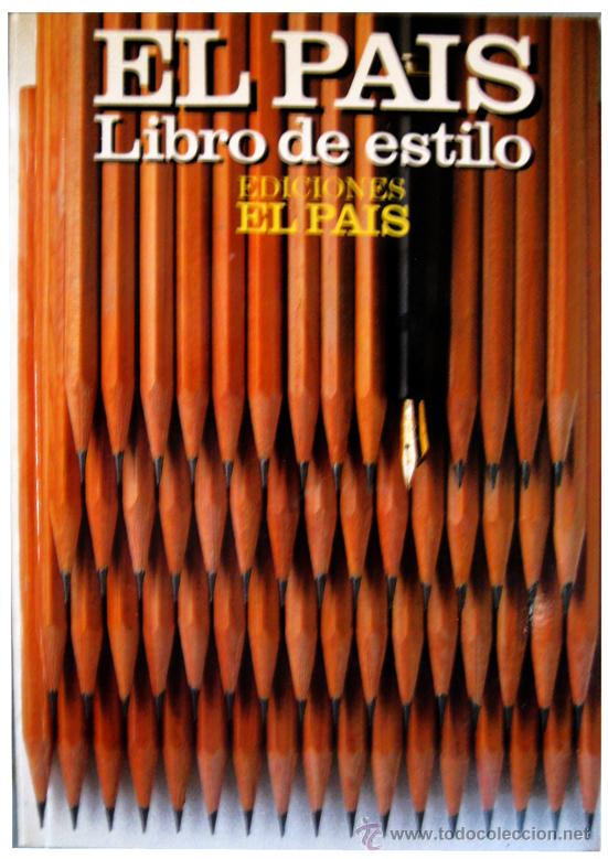 Libros de segunda mano: EL PA&Iacute;S, Libro de Estilo -- Edici&oacute;n 1990 -- Perfecto estado - Foto 1