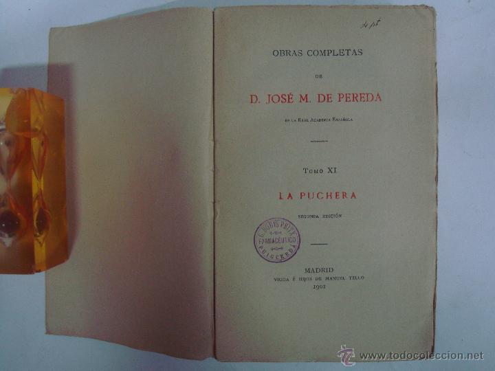 Libros de segunda mano: JOSE M. DE PEREDA. LA PUCHERA. 1901. EDICI&Oacute;N DEL SIGLO XIX. - Foto 1