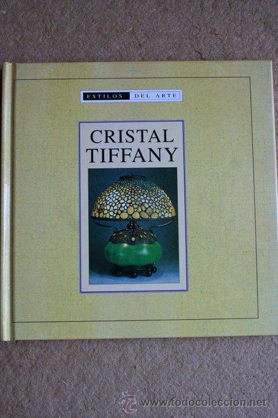 Libros de segunda mano: Cristal Tiffany. Madrid, Edimat Libros, 2002. - Foto 1