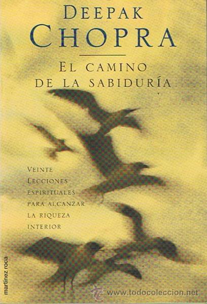Libros de segunda mano: EL CAMINO DE LA SABIDUR&Iacute;A DEEPAK CHOPRA - Foto 1
