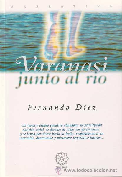 Libros de segunda mano: Varanasi, junto al rio, Fernando Diez - Foto 1