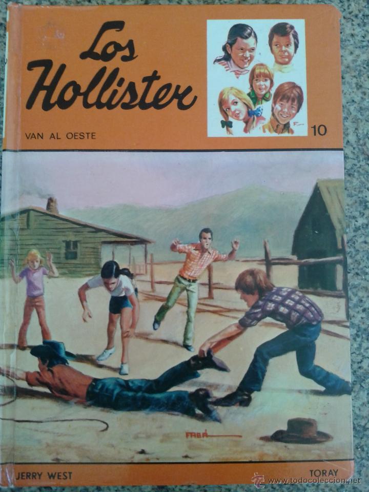Libros de segunda mano: LOS HOLLISTER VAN AL OESTE -- N&ordm; 10 -- TORAY -- - Foto 1