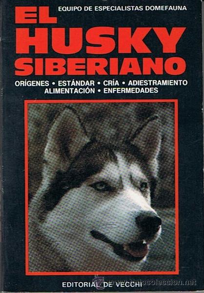 Libros de segunda mano: EL HUSKY SIBERIANO - Foto 1