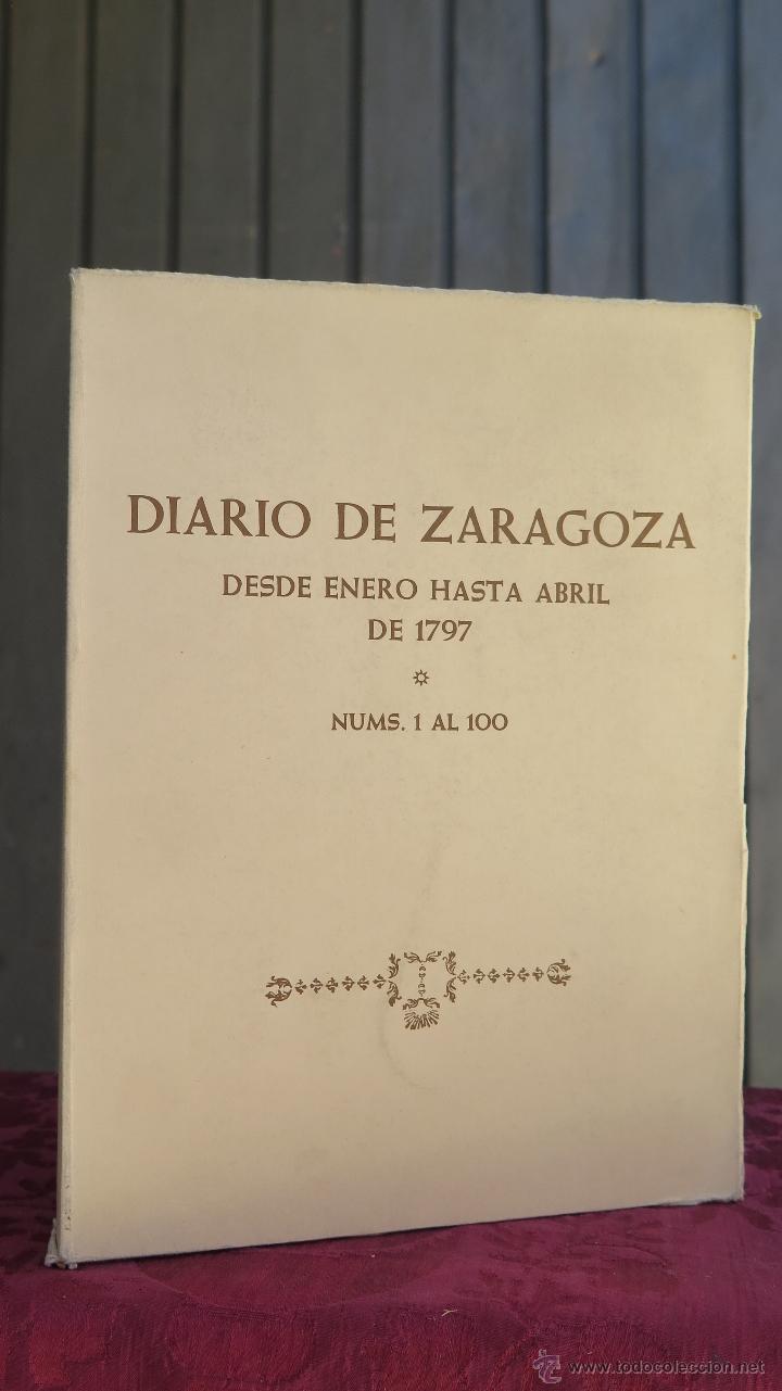 Second hand books: DIARIO DE ZARAGOZA. DESDE ENERO HASTA ABRIL DE 1797. FACSIMIL