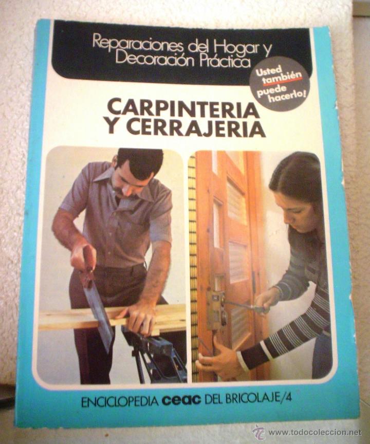 Libros de segunda mano: CARPINTERIA Y CERRAJERIA. - Foto 1