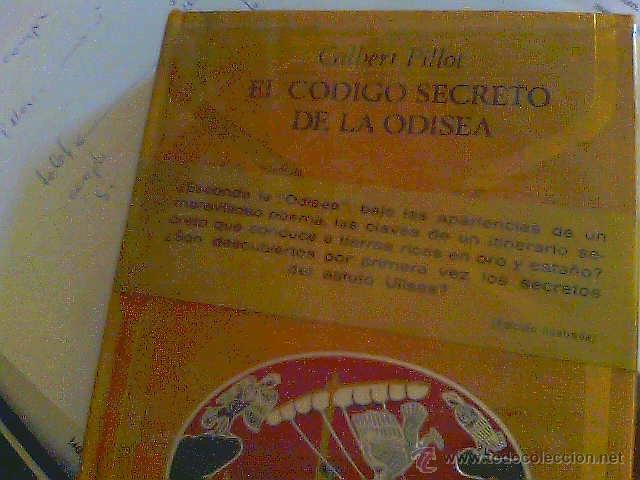 Libros de segunda mano: Colecci&oacute;n Otros Mundos - El c&oacute;digo secreto de la Odisea - Gilbert Pillot - Foto 1