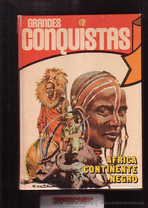 Second hand books: GRANDES CONQUISTAS , AFRICA CONTINENTE NEGRO - A&Ntilde;O 1979
