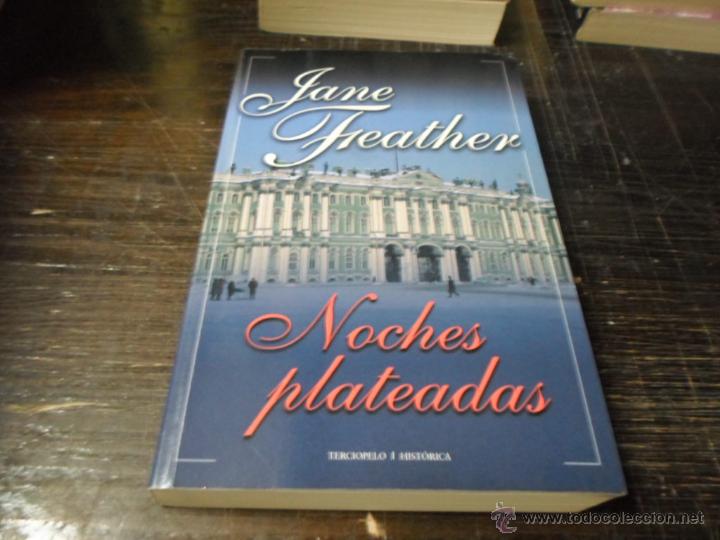 Libros de segunda mano: Jane Feather, Noches plateadas. Terciopelo, 2008 - Foto 1