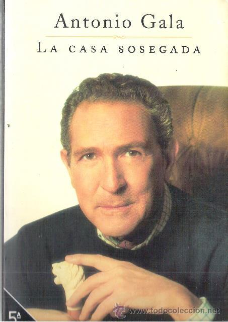 Libros de segunda mano: OFERTA. LOTE DE 5 LIBROS DE ANTONIO GALA - Foto 3