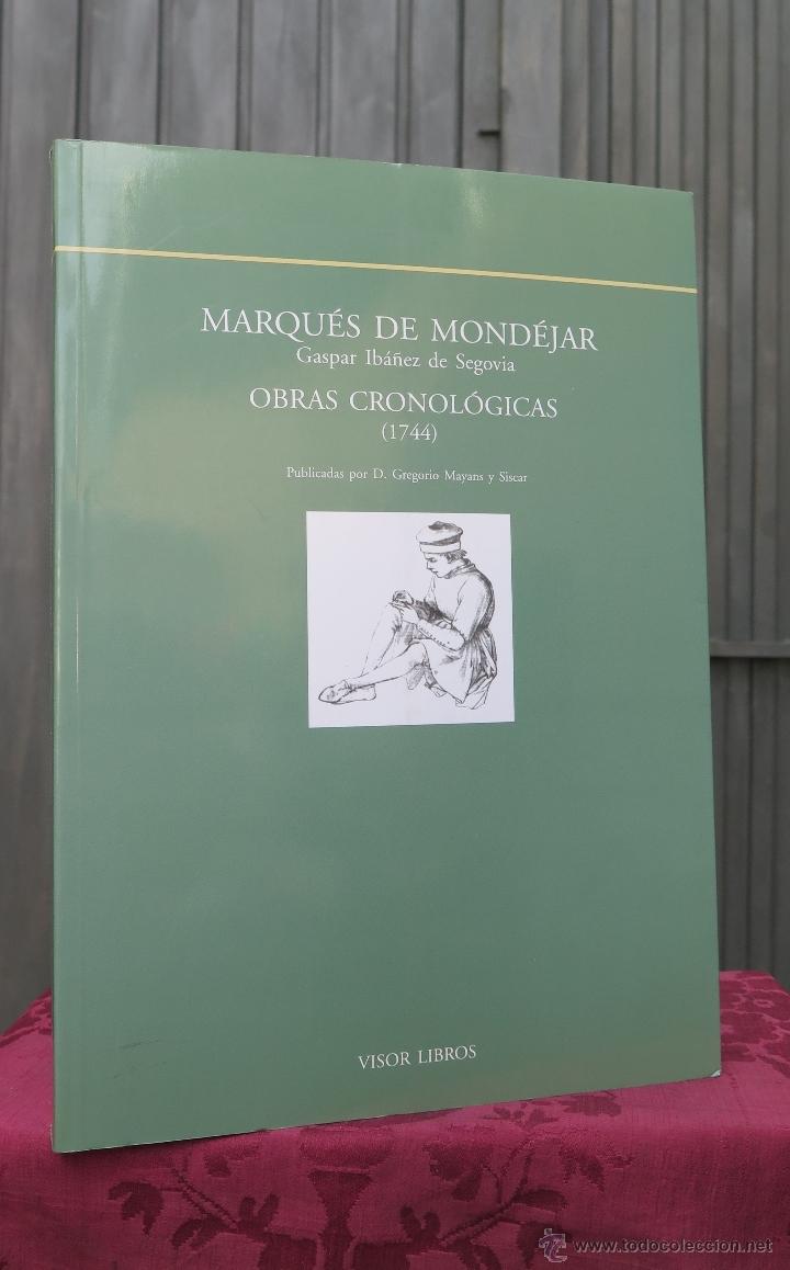 Libros de segunda mano: OBRAS CRONOLOGICAS (1744). MARQUES DE MONDEJAR. FACSIMIL - Foto 1