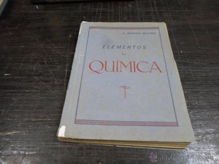 Libros de segunda mano: E. Moreno Alcaniz, Elementos de quimica - Foto 1