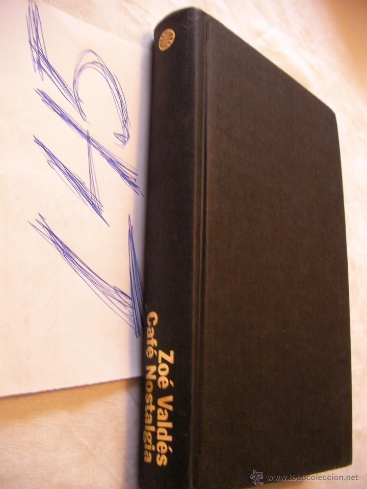 Libros de segunda mano: CAFE NOSTALGIA - ZOE VALDES - ENVIO GRATIS A ESPA&Ntilde;A - Foto 1