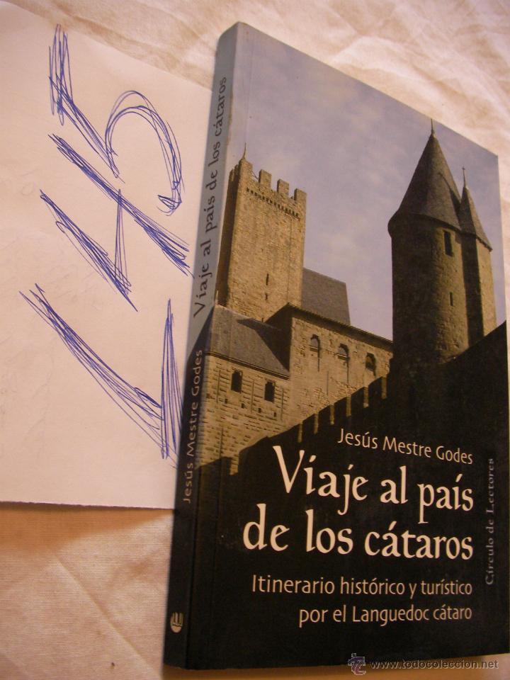 Libros de segunda mano: VIAJE AL PAIS DE LOS CATAROS - JESUS MESTRE GODES - Foto 1