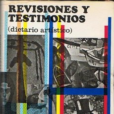 Libros de segunda mano: REVISIONES Y TESTIMONIOS (DIETARIO ARTÍSTICO) R. SANTOS TORROELLA