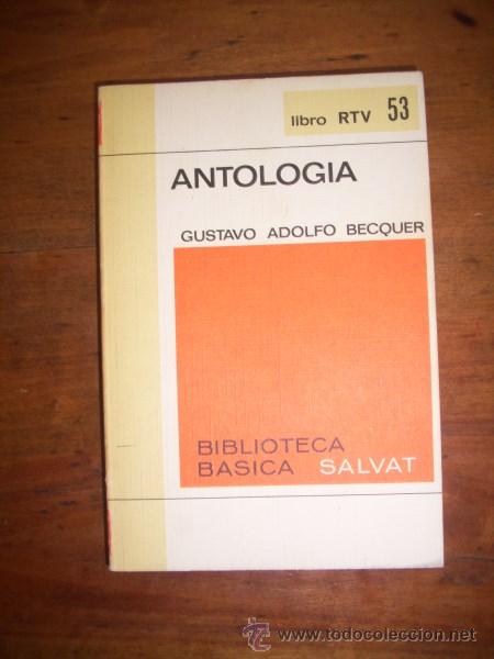 Libros de segunda mano: B&Eacute;CQUER, Gustavo Adolfo. Antolog&iacute;a - Foto 1