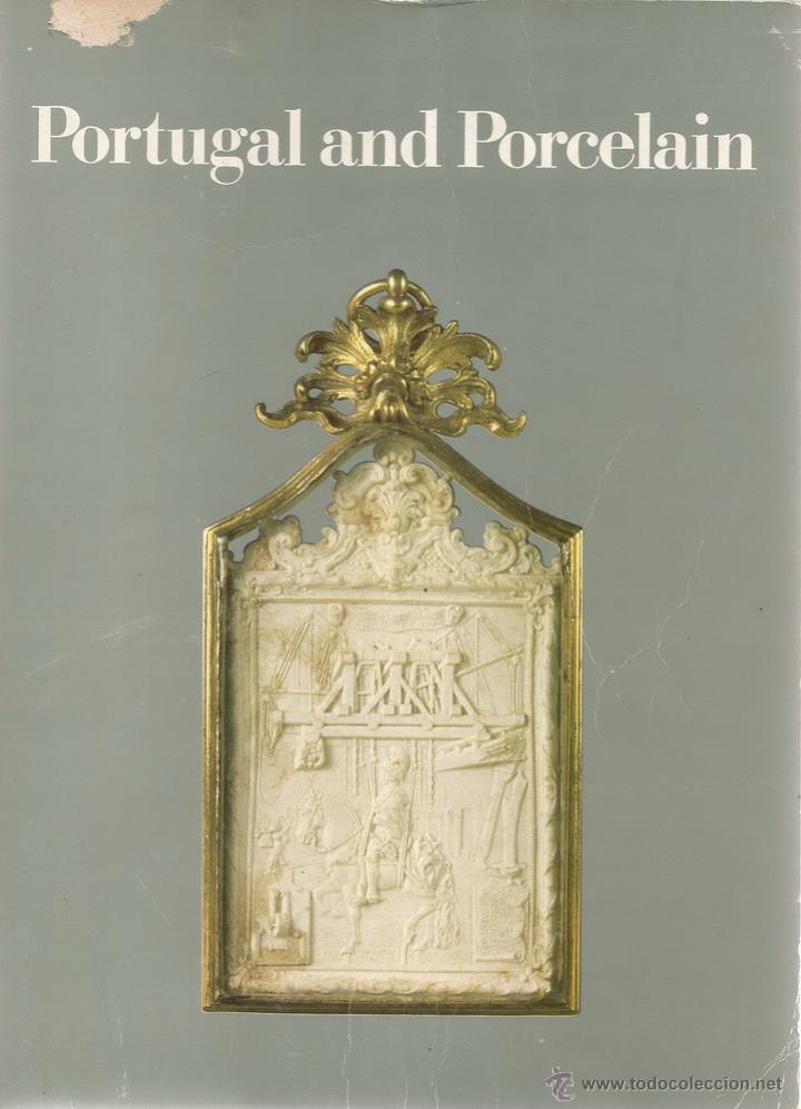 Libros de segunda mano: Portugal and Porcelain. RM65981. - Foto 1