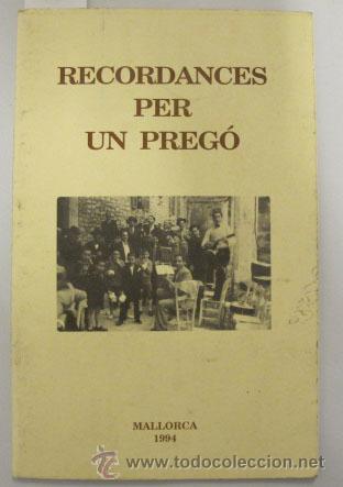 Libros de segunda mano: Recordances per un preg&oacute;. Dei&agrave;,  Mallorca, 1994 - Foto 1