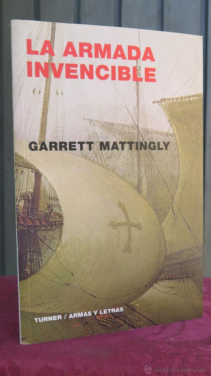 Libros de segunda mano: LA ARMADA INVENCIBLE. GARRET MATTINGLY - Foto 1