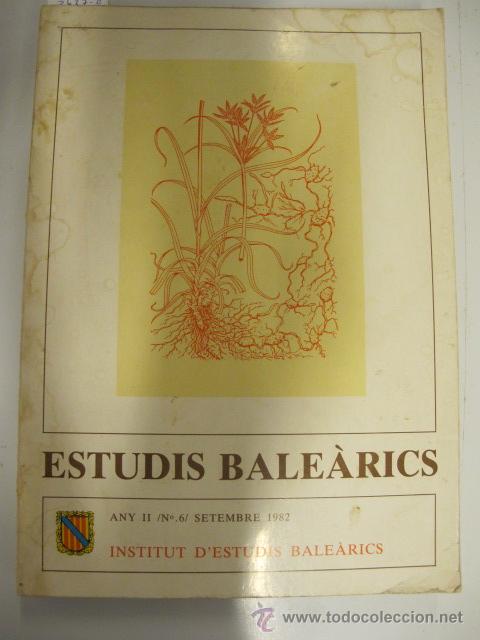 Libros de segunda mano: Estudis bale&agrave;rics. Any II, n&ordm; 6, setembre 1982 - Foto 1