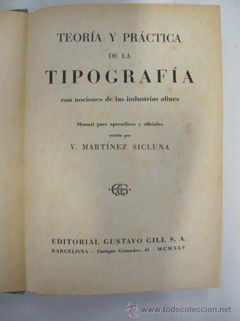 Libros de segunda mano: Teor&iacute;a y pr&aacute;ctica de la tipograf&iacute;a con nociones de las industrias afines - Foto 2