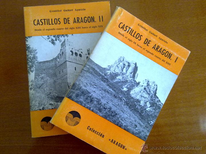 Libros de segunda mano: CASTILLOS DE ARAG&Oacute;N, CRIST&Oacute;BAL GUITART APARICIO - Foto 1