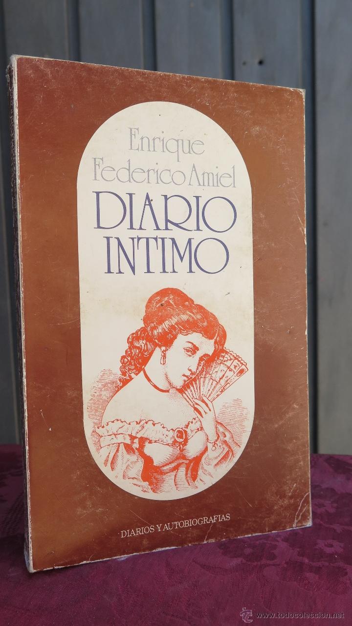 Libros de segunda mano: DIARIO INTIMO. ENRIQUE FEDERIMO AMIEL - Foto 1