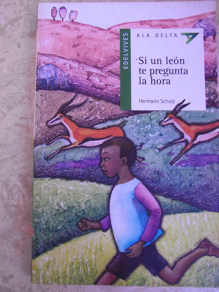 Libros de segunda mano: si un le&oacute;n te pregunta la hora (Hermann Schulz) - Foto 1