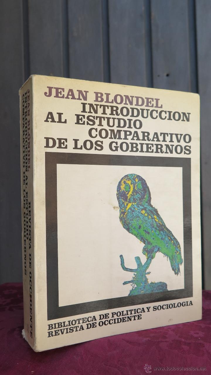 Libros de segunda mano: INTRODUCCION AL ESTUDIO COMPARATIVO DE LOS GOBIERNOS. JEAN BLONDEL - Foto 1