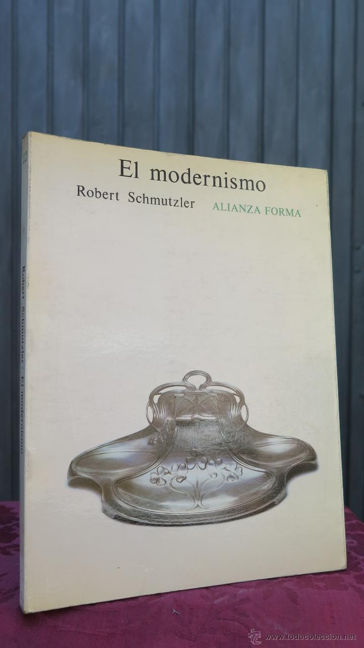 Libros de segunda mano: EL MODERNISMO. ROBERT SCHMUTZLER - Foto 1