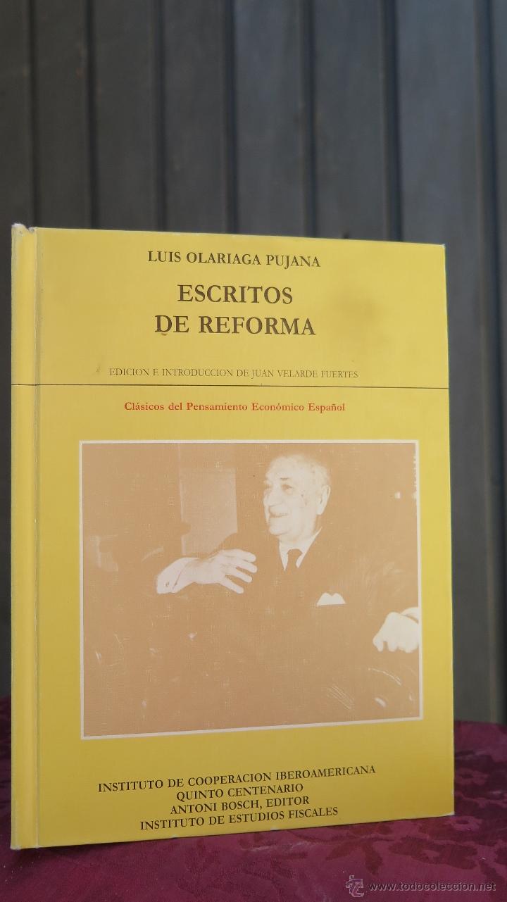 Libros de segunda mano: ESCRITOS DE REFORMA. LUIS DE OLARIAGA - Foto 1