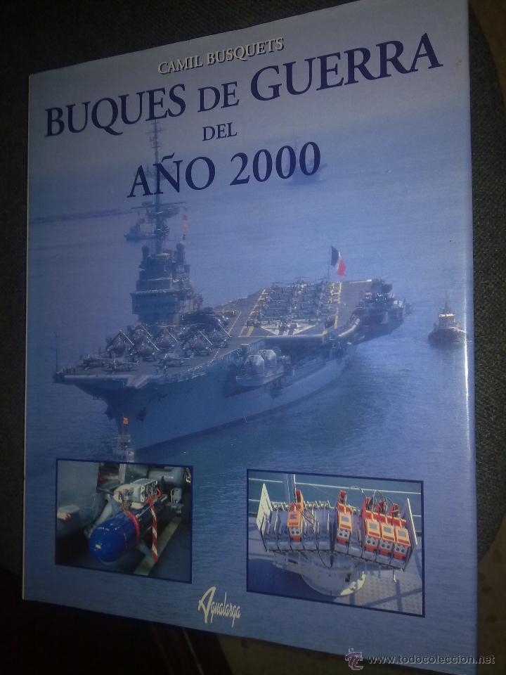 Libros de segunda mano: BUQUES DE GUERRA DEL A&Ntilde;O 2000 - Foto 1