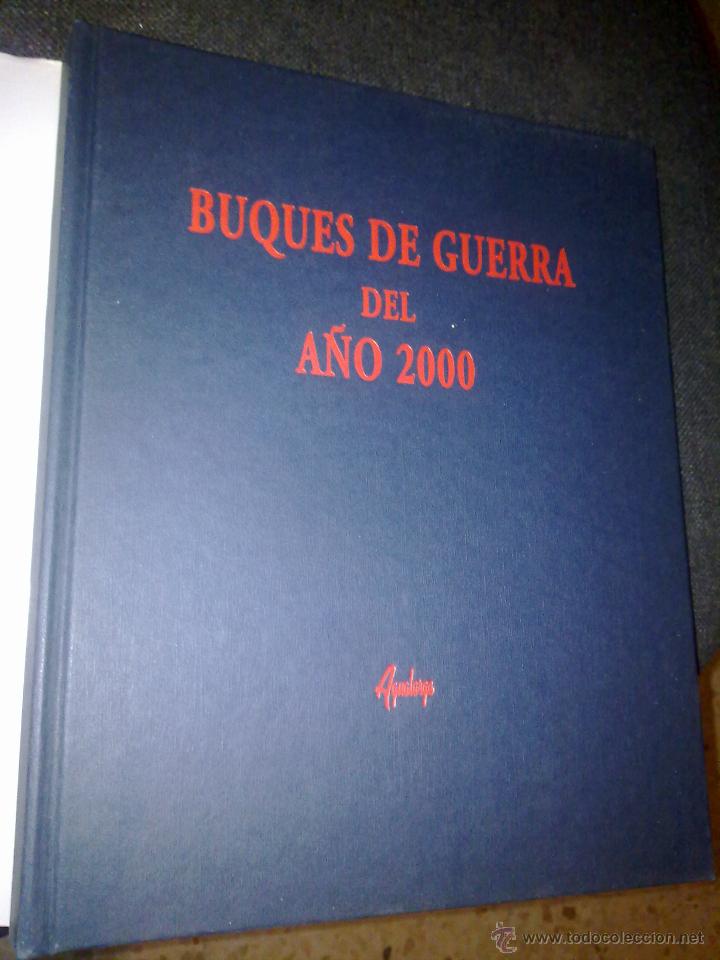 Libros de segunda mano: BUQUES DE GUERRA DEL A&Ntilde;O 2000 - Foto 6