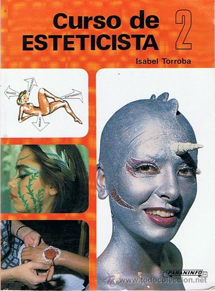 Libros de segunda mano: CURSO DE ESTETICISTA 2  ISABEL TORROBA - Foto 1