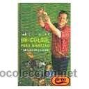 Libros de segunda mano: BRICOLAJE PARA MANAZAS - Foto 1