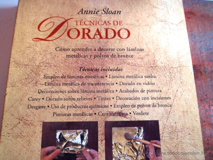 Libros de segunda mano: T&Eacute;CNICAS DE DORADO. ANNIE SLOAN. - Foto 3
