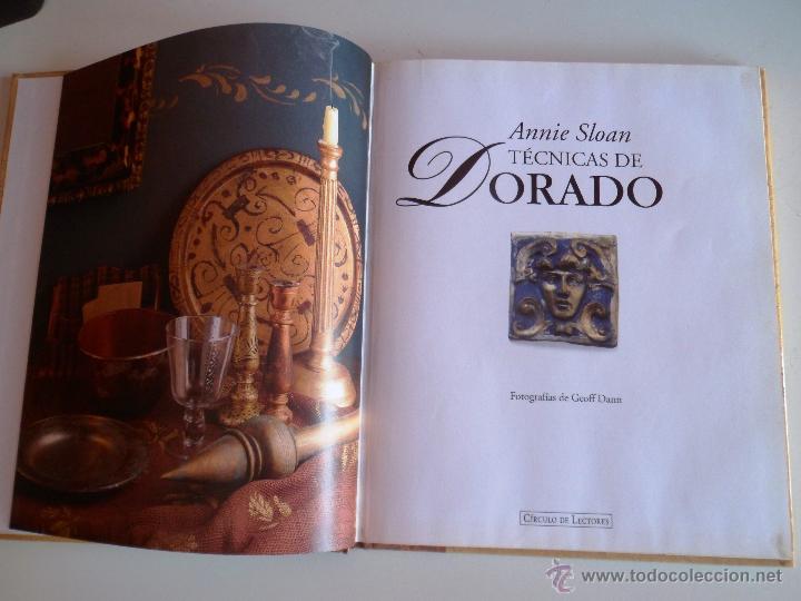 Libros de segunda mano: T&Eacute;CNICAS DE DORADO. ANNIE SLOAN. - Foto 9