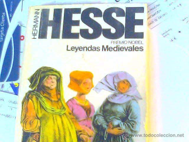 Libros de segunda mano: Hermann Hesse - Leyendas Medievales - Foto 1