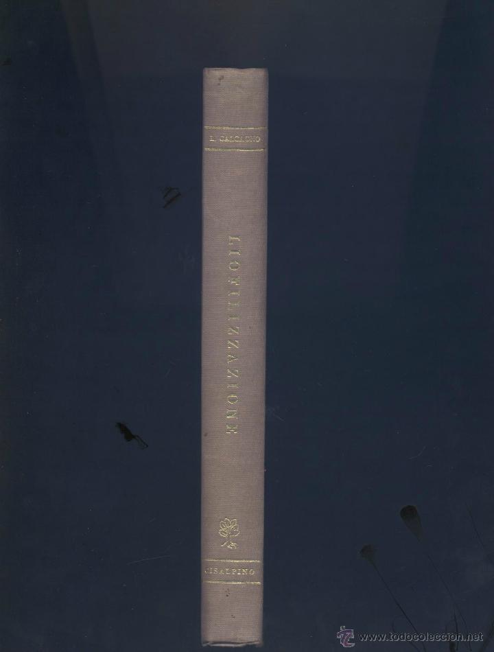 Libros de segunda mano: LIOFILIZACION- LUIGI CALCAGNO- 1962 - Foto 2