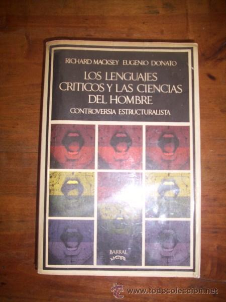 Gebrauchte B&uuml;cher: Los LENGUAJES cr&iacute;ticos y las ciencias del hombre : Controversia estructuralista