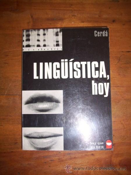 Libros de segunda mano: CERD&Aacute; MASS&Oacute;, Ram&oacute;n. Ling&uuml;&iacute;stica, hoy - Foto 1