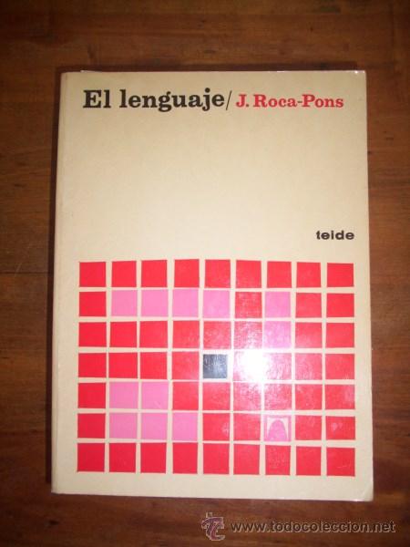 Libros de segunda mano: ROCA-PONS, J. El lenguaje - Foto 1