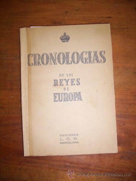 Second hand books: CRONOLOG&Iacute;A de los reyes de Europa